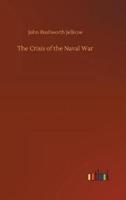 The Crisis of the Naval War