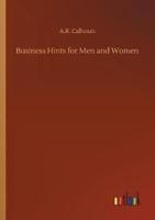 Business Hints for Men and Women