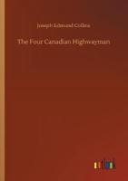 The Four Canadian Highwayman