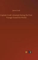 Captain Cook´s Journal during the First Voyage round the World