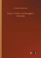 King´s Cutters and Smugglers 1700-1855