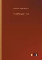 The Danger Trail