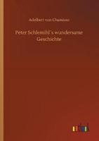 Peter Schlemihl´s wundersame Geschichte