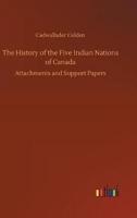 The History of the Five Indian Nations of Canada