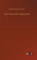 Lady Huntworth´s Experiment
