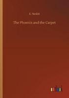 The Phoenix and the Carpet