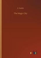 The Magic City