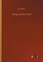 Wings and the Child