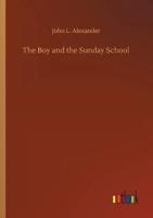 The Boy and the Sunday School