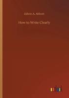 How to Write Clearly