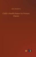 Child´s Health Primer for Primary Classes