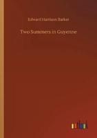 Two Summers in Guyenne