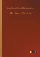 The History of Freedom