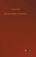 Bernard Brooks´ Adventures