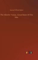 The Albertn' Yanza , Great Basin Of The Nite