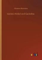 Gockel, Hinkel und Gackeleia