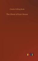 The Ghost of Guir House