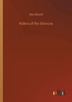 Riders of the Silences