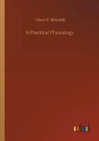 A Practical Physiology