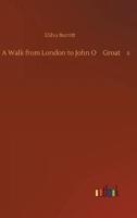 A Walk from London to John OGroats
