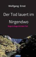 Tod Lauert Im Nirgendwo