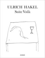 Ulrich Hakel: Suite Voilà