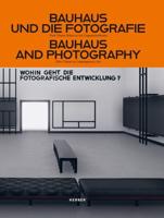 Bauhaus Und Die Photography
