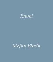 Stefan Bladh - Envoi