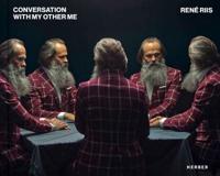 René Riis - Conversation With My Other Me