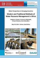 Modern and Traditional Methods of Water Resource Management in Africa. Water Perspectives in Emerging Countries. May 5-9, 2019 - Durban, South Africa
