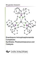 Enantiopure Iminophosphonamide Complexes: Synthesis, Photoluminescence and Catalysis