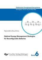 Optimal Energy Management Strategies for Reconfigurable Batteries