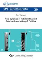 Fluid Dynamics of Turbulent Fluidized Beds for Geldart's Group B Particles