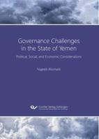 Governance Challenges in the State of Yemen. Political, Social, and Economic Considerations