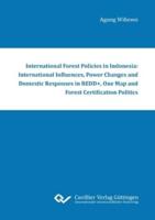 International Forest Policies in Indonesia