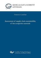 Assessment of supply chain sustainability of bio-composite materials