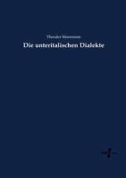 Die unteritalischen Dialekte