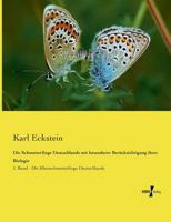 Die Schmetterlinge Deutschlands mit besonderer Berücksichtigung ihrer Biologie:5. Band - Die Kleinschmetterlinge Deutschlands