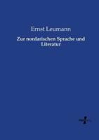 Zur nordarischen Sprache und Literatur