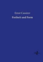 Freiheit und Form