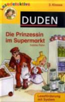 Die Prinzessin Im Supermarkt (1. Klasse)