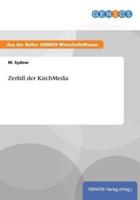 Zerfall der KirchMedia