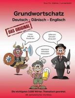 Grundwortschatz Deutsch - Danisch - English