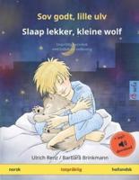 Sov Godt, Lille Ulv - Slaap Lekker, Kleine Wolf (Norsk - Hollandsk)