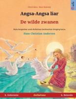 Angsa-Angsa Liar - De Wilde Zwanen (B. Indonesia - B. Belanda)