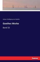 Goethes Werke:Band 33