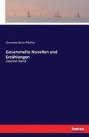 Gesammelte Novellen und Erzählungen:Zweiter Band
