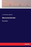 Menschenkinder:Novellen