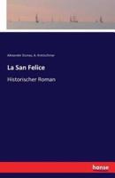 La San Felice:Historischer Roman