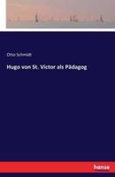 Hugo von St. Victor als Pädagog